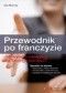 Przewodnik po franczyzie. Jak wybrać najlepszą dla Twojego biznesua