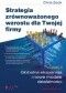 Strategia zrównoważonego wzrostu dla Twojej firmy. Część II: Globalna ekspansja i nowe modele działalności