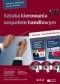 Sztuka kierowania zespołem handlowym. Zestaw multimedialny
