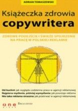 Książeczka zdrowia copywritera - Adrian Tomaszewski