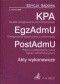 Kodeks postępowania administracyjnego postępowanie egzekucyjne w administracji
