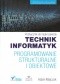Programowanie strukturalne i obiektowe. Podręcznik do nauki zawodu technik informatyk