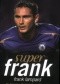Super Frank: Frank Lampard: The Biography of England's Greatest Footballer