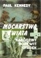 Mocarstwa świata: narodziny, rozkwit, upadek. Przemiany gospodarcze i konflikty zbrojne w latach 1500-2000