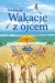Wakacje z ojcem
