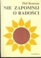 Nie zapomnij o radości czyli Jak znależć odrobinę nieba na ziemi
