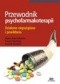 Przewodnik psychofarmakoterapii. Działania niepożądane i powikłania