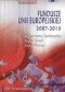 Fundusze Unii Europejskiej 2007 - 2013 /Poradnik małego i średniego przediębiorcy
