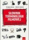 Angielsko - polski słownik terminologii filmowej