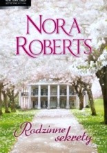 Rodzinne sekrety - Nora Roberts