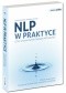 NLP w praktyce czyli sztuka kształtowania przyszłości