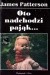 Oto nadchodzi pająk...