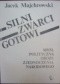 Silni-zwarci-gotowi. Myśl polityczna Obozu Zjednoczenia Narodowego