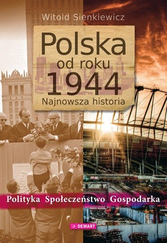 Okładka książki Polska od roku 1944: najnowsza historia
