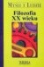 Filozofia XX wieku. tom I, II
