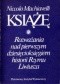 Książę. Rozważania nad pierwszym dziesięcioksięgiem historii Rzymu Liwiusza