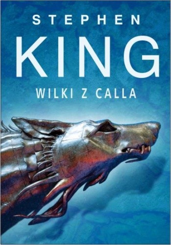 Wilki z Calla (Tom V) - Stephen King