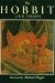 The Hobbit - John Ronald Reuel Tolkien