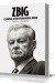Zbig. Człowiek, który podminował Kreml