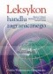 Leksykon handlu zagranicznego - Klemens Białecki, Włodzimierz Januszkiewicz, Leokadia Oręziak