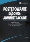 Postępowanie sądowo - administracyjne
