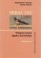 Prima via., Wstępna nauka języka łacińskiego - gramatyka