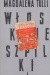Włoskie szpilki - Magdalena Tulli