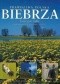 Prawdziwa Polska. Biebrza - sześć pór roku