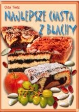 Okładka książki Najlepsze ciasta z blachy