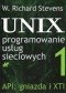 UNIX Programowanie usług sieciowych, Tom 1, API: gniazda i XTI