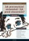 Jak przezwyciężyć nieśmiałość i lęk przed otoczeniem? Trening
