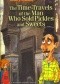 The Time-Travels of the Man Who Sold Pickles and Sweets. A Modern Arabic Novel