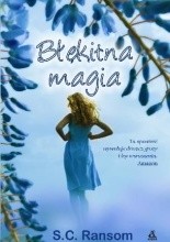 Błękitna magia - S. C. Ransom