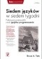 Siedem języków w siedem tygodni. Praktyczny przewodnik nauki języków programowania