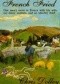 French Fried: one man's move to France with too many animals and an identity thief