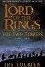 The Lord of the Rings: The Two Towers - John Ronald Reuel Tolkien