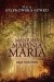 Maniusia, Marynia, Maria