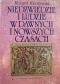 Niedźwiedzie i ludzie w dawnych i nowszych czasach. Fakty i mity