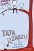 Tata rządzi!