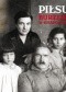 Piłsudski burzliwe życie w niespokojnych czasach