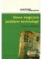 Słowo magiczne poddane technologii. Magia ludowa w praktykach postsowieckiej kultury popularnej