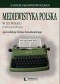 Mediewistyka polska w XX wieku (wybrane problemy)