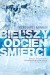 Bielszy odcień śmierci