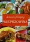 Wieprzowina. Domowe przepisy