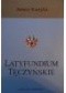 Latyfundium Tęczyńskie. Dobra i właściciele (XIV-XVII w.)