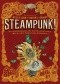 Steampunk! An Anthology Of Fantastically Rich And Strange Stories