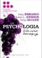 Psychologia. Kluczowe koncepcje. T.5. Człowiek i jego środowisko