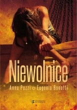 Niewolnice - Anna Pozzi