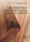 Gramatyka historyczna języka polskiego
