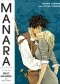 The Manara Library Volume One. Indian Summer and Other Stories